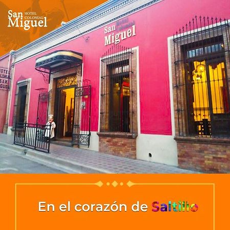 Hotel Colonial San Miguel Saltillo Esterno foto